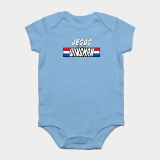Jesus Is My Wingman Christian Clothing Jesus Lord And Savior Baby Bodysuit